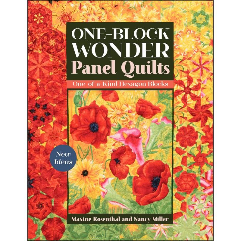 C&T Publishing One Block Wonder Panel Quilts by Maxine Rosenthal 11404