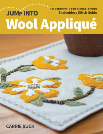 C&T Publishing Jump Into Wool Applique by Carrie Buck 11427