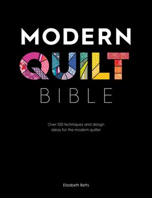 Modern Quilt Bible Softcover Book KRP07465