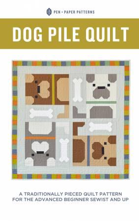Pen & Paper Patterns Dog Pile Quilt Pattern by Lindsey Neill PPP32