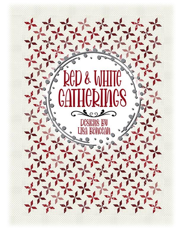 Primitive Gatherings Red & White Gatherings by Lisa Bongean PRI 1016