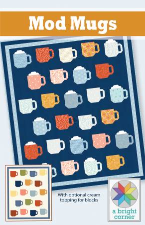 A Bright Corner Mod Mugs Quilt Pattern AKBC347