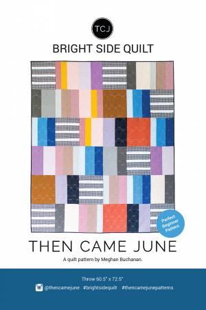 Then Came June Bright Side Pattern TCJ122