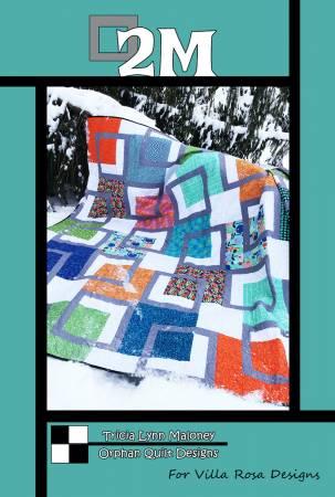 Villa Rosa Designs 2M Pattern by Tricia Lynn Maloney of Orphan Quilt Designs VRDOQ053