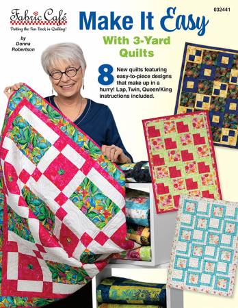 Make it Easy with 3 Yard Quilts FC032441