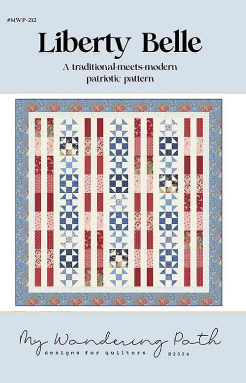 Liberty Belle Quilt Pattern