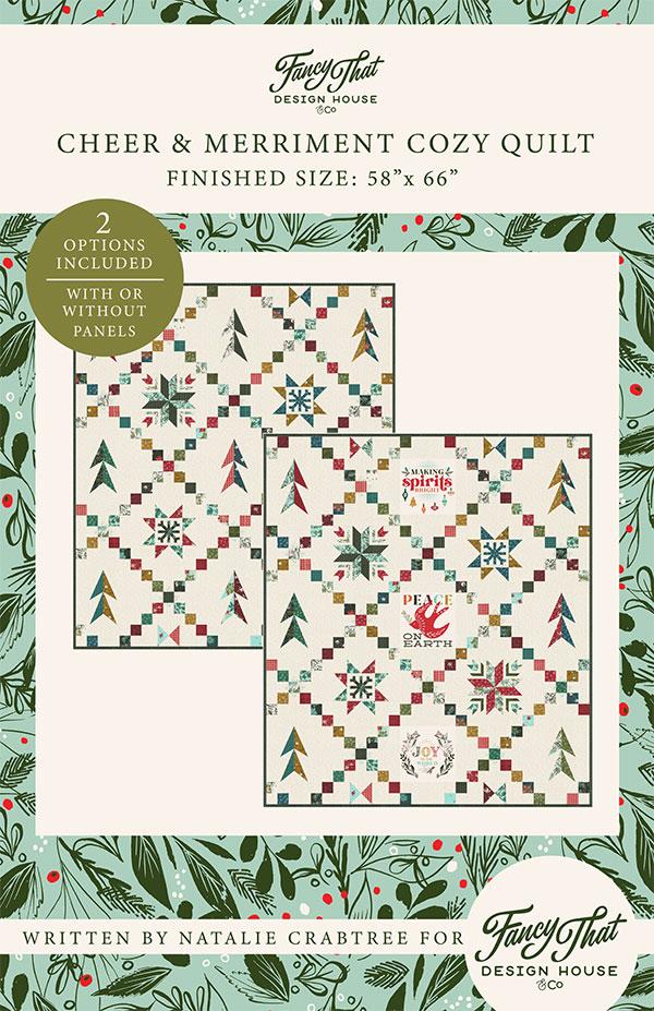 Fancy That Design House Cheer & Merriment Cozy Quilt Pattern by Stephanie Sliwinski FTD 205