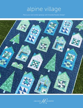 [167530] Amanda Murphy Design Alpine Village Pattern by Amanda Murphy AMD130