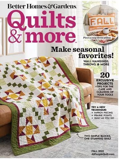 [164267] Better Homes & Gardens Quilts & More Fall 2022 Issue
