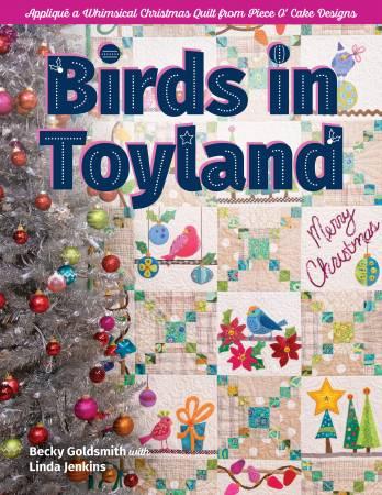 [163180] C&T Publishing Birds in Toyland Softcover Book by Becky Goldsmith with Linda Jenkins 11467