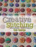 [146739] Creative Stitching 2nd ed. by Sue Spargo